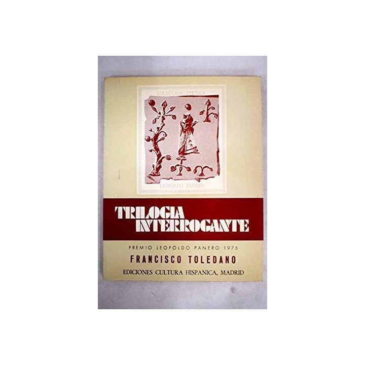 Trilogia Interrogante (Primera edición)